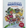 Around the World with the Ingreedies - A Taste Adventure