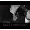 Kapitoly - Aleš Formánek