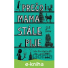 E-kniha Prečo mama stále pije - Gill Sims