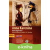E-kniha Anna Karenina - Lev Nikolajevič Tolstoj, Aljona Podlesnych