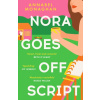Nora Goes Off Script