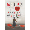 Miluj napriek všetkému - Silvia Antalíková