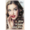 Už sa so mnou ožeň, drahý - Jana Benková