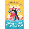 Audrey Lane Stirs the Pot