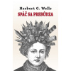 Spáč sa prebúdza - Herbert George Wells