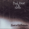 Dark Forest Of North: Renad Av Kall Fördömelse (CD)