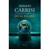 Dům hlasů - Donato Carrisi