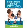 E-kniha Kondiční trénink pro bojové sporty - Radim Pavelka, André Reinders
