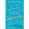 The Cabinet of Linguistic Curiosities - Paul Anthony Jones