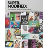Super-Modified - Gestalten Verlag