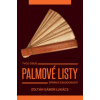Palmové listy - Zoltán Gábor Lukács