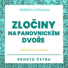 Audiokniha: Oldřich z Chlumu - Zločiny na panovnickém dvoře