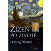 Žízeň po životě - 3.vydání - Irving Stone