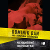Nehanebné neviniatko - Dominik Dán (mp3 audiokniha)
