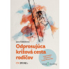 Odprosujúca krížová cesta rodičov - Jana Klieštiková - online doručenie
