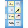 All the Bright Places - Jennifer Niven