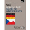 Velký německo-český slovník pro veřejnou správu