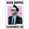 Fahrenheit-182 - Mark Hoppus, Dan Ozzi