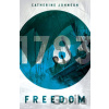Freedom - Catherine Johnson