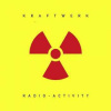 CD Kraftwerk: Radio-Activity