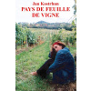 Pays de Feuille de Vigne - Jan Kostrhun