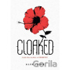 Cloaked - Alex Flinn