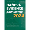 Daňová evidence podnikatelů 2024 - Jiří Dušek, Jaroslav Sedláček