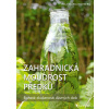 Zahradnická moudrost předků - Maria Inga Richberg