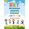 Hry pro rozvíjení sociálních dovedností u dětí 5-12 let