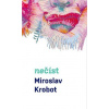 Nečíst - Krobot Miroslav