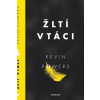 Žltí vtáci - Powers Kevin