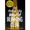 End of the World Running Club (Walker Adrian J.)(Brožovaná)