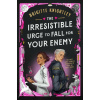 Irresistible Urge to Fall For Your Enemy - Brigitte Knihtley