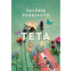 Teta - Valérie Perrin