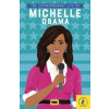 The Extraordinary Life of Michelle Obama - autor neuvedený