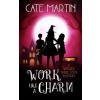 Work Like a Charm