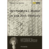 LEAVING HOME: Orchestral Music in the 20th Century, Vol. 7: Threads (DVD)