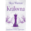 Královna - Skye Warren