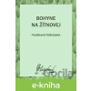 E-kniha Bohyne na Žítkovej - Ferdinand Dúbravský