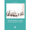 Transformácia a zánik poľnohospodárskych družstiev - Jana Lindbloom