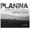 Planina - Steinar Bragi