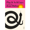 Play It as It Lays