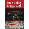Understanding Air France 447