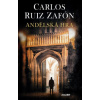 Andělská hra - Zafón Carlos Ruiz