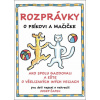 Rozprávky o psíkovi a mačičke - Kolektiv autorů