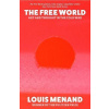 The Free World: Art and Thought in the Cold War