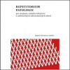 Repetitorium patologie - Dohnalová Dagmar, Patrik Flod, Zuza Slobodová
