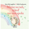 Máme sa radi, aj keď nie sme spolu | Eoin McLaughlin