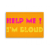 Fotoobraz 90x60 cm stredný Help me! I`m Blond