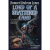 Lord of a Shattered Land